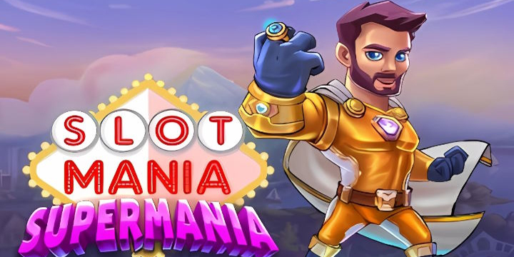 Tips dan Trik Menang Jackpot di Slot Mania SuperMania