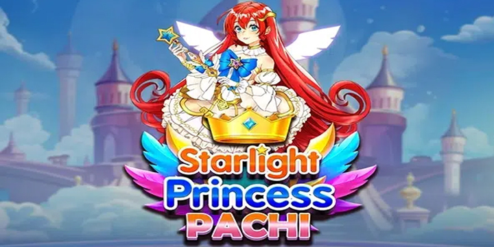 Rahasia Menang Jackpot di Starlight Princess Pachi